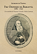 FRA' DIONISIO DA BARLETTA (1682-1755)