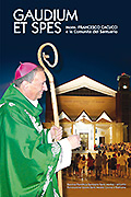 GAUDIUM ET SPES. Mons. Francesco Cacucci e la ComunitÃ  del Santuario